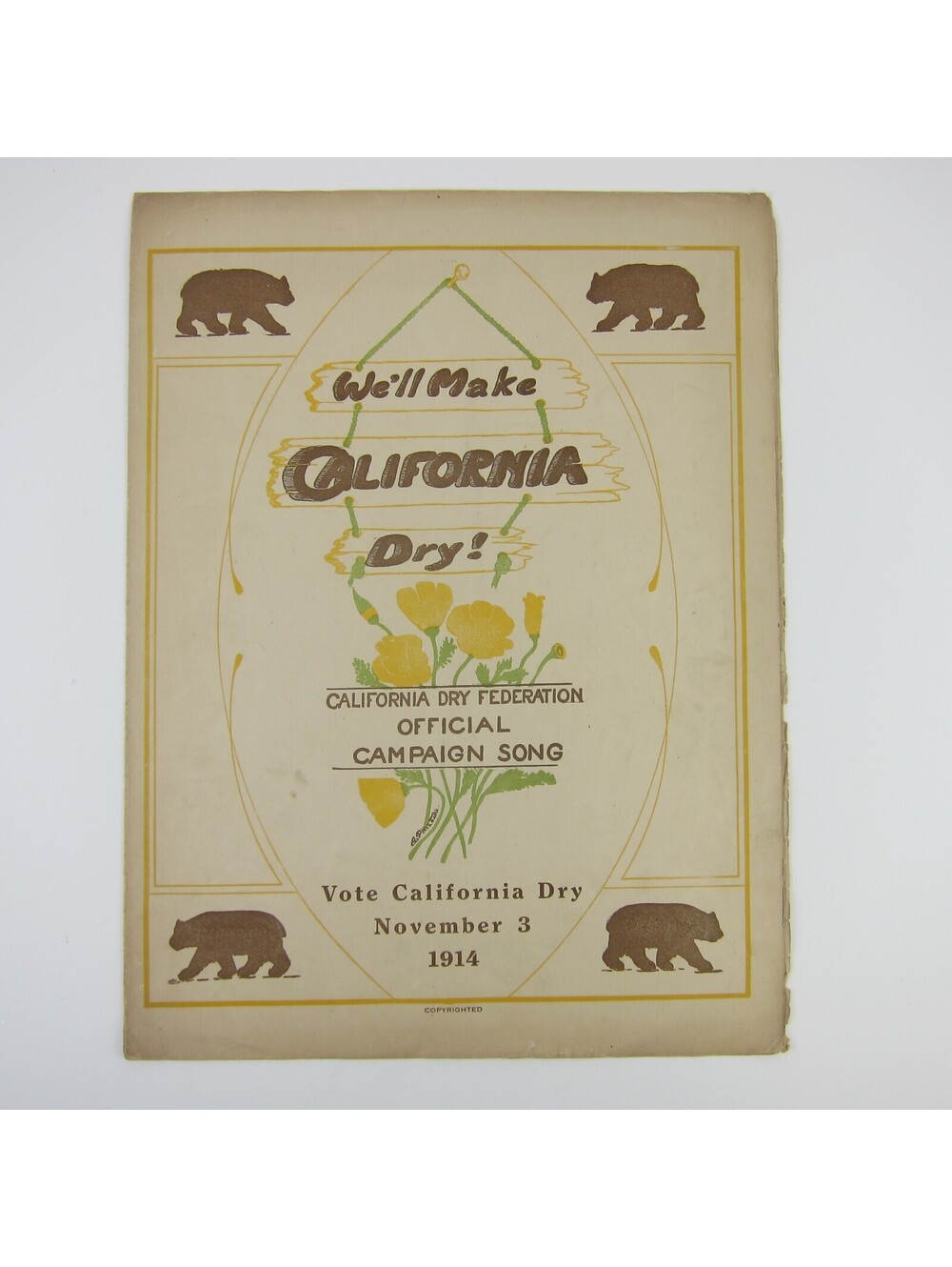 Prohibition Sheet Music We'll Make California Dry Campaign Song Antique 1914